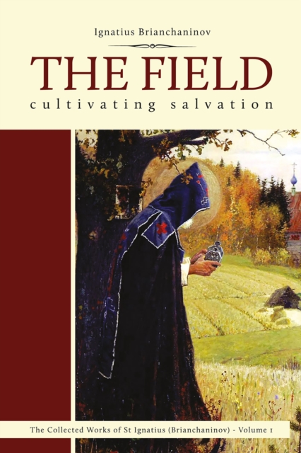 The Field : Cultivating Salvation, EPUB eBook