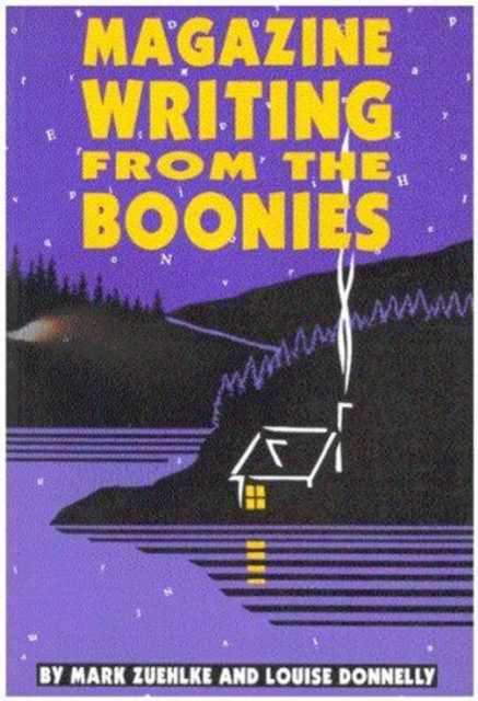 Magazine Writing From the Boonies, Paperback / softback Book