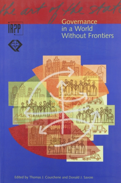 The Governance in a World without Frontiers : Governance in a World without Frontiers, Paperback / softback Book