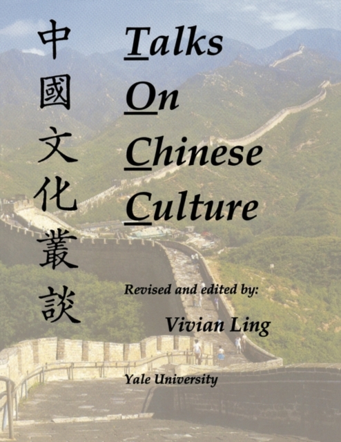 Talks on Chinese Culture, Paperback / softback Book