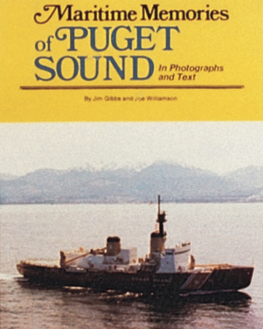 Maritime Memories of Puget Sound, Paperback / softback Book