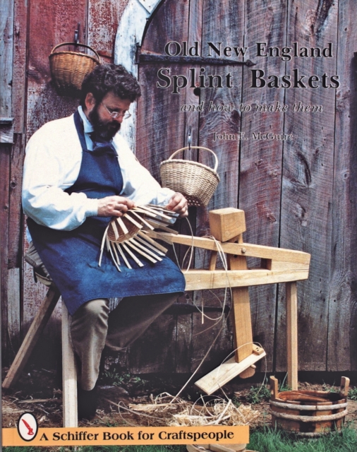 Old New England Splint Baskets and How to Make Them, Paperback / softback Book