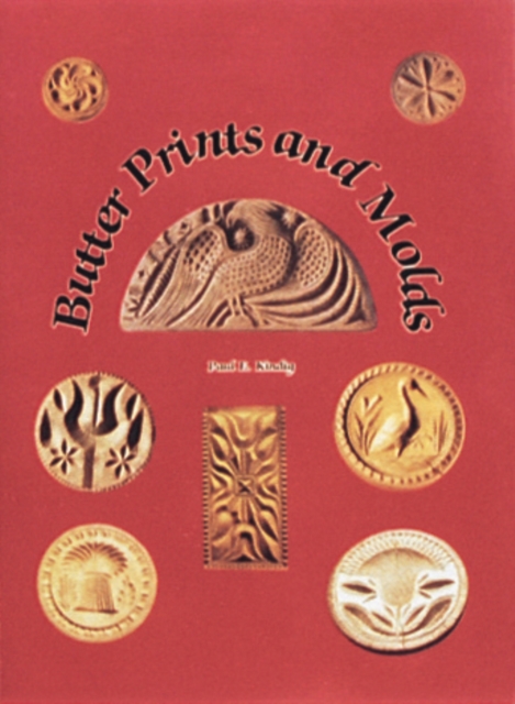 Butter Prints and Molds, Hardback Book