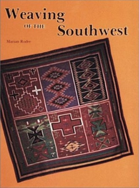 Weaving of the Southwest, Paperback / softback Book