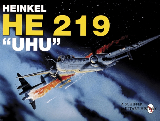 Heinkel He 219 Uhu, Paperback / softback Book