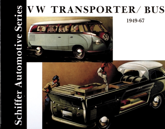VW Transporter/Bus 1949-1967, Hardback Book