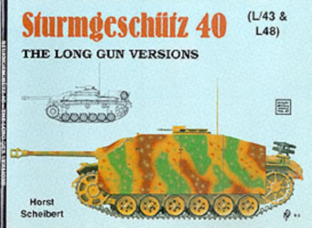 Sturmgeschutz III - Long Gun Versions: Long Gun Versions, Paperback / softback Book