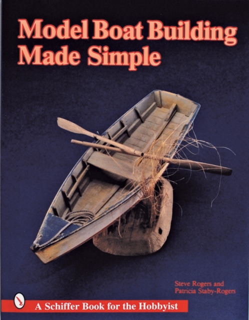 Model Boat Building Made Simple, Paperback / softback Book