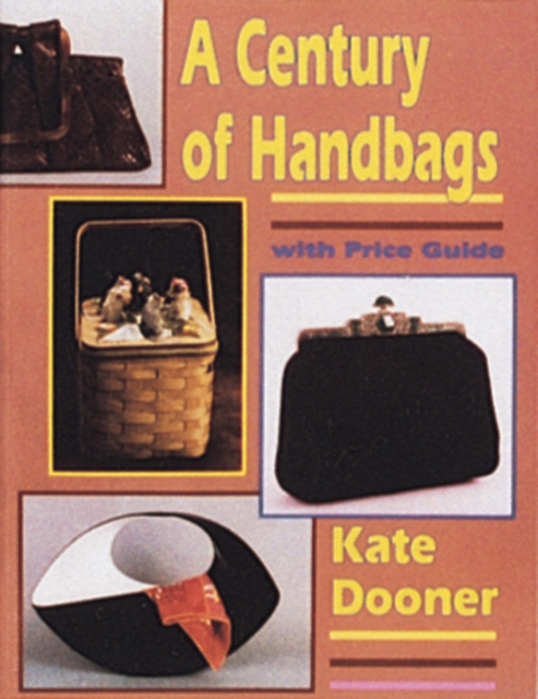 A Century of Handbags, Paperback / softback Book