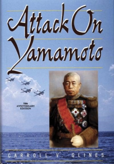 Attack on Yamamoto, Hardback Book