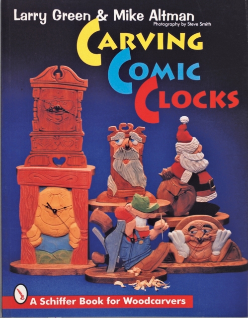 Carving Comic Clocks, Paperback / softback Book