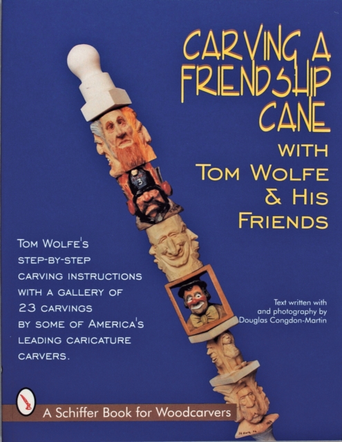 Carving a Friendship Cane, Paperback / softback Book
