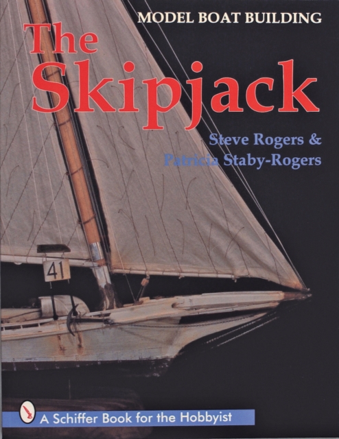 Model Boat Building: The Skipjack, Paperback / softback Book