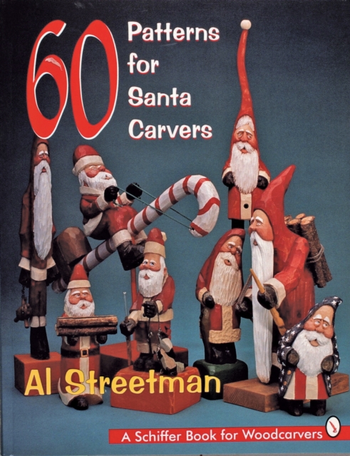 60 Patterns for Santa Carvers, Paperback / softback Book