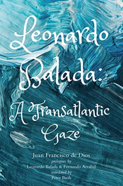 Leonardo Balada – A Transatlantic Gaze, Paperback / softback Book