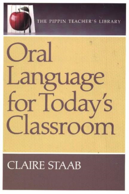 Oral Language for Today's Classroom, Paperback / softback Book