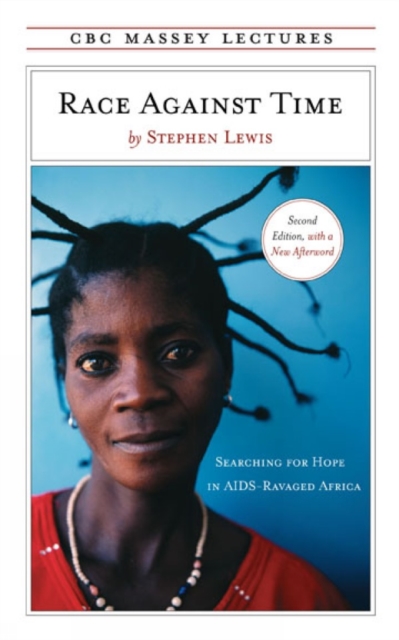 Race Against Time : Searching for Hope in AIDS-Ravaged Africa, Paperback / softback Book