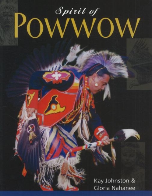 Spirit of Powwow, Paperback / softback Book