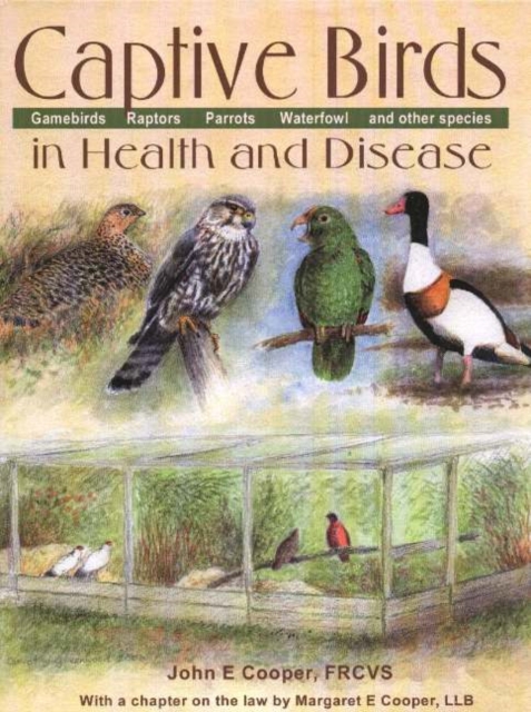 Captive Birds in Health and Disease, Hardback Book