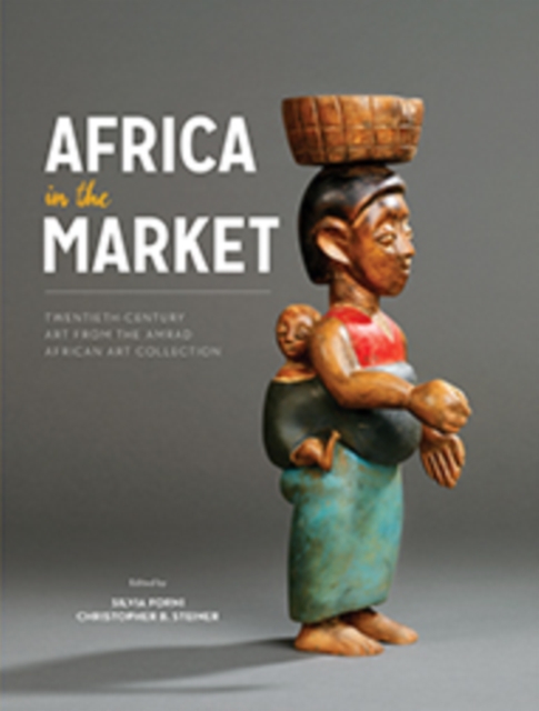 Africa in the Market, Hardback Book