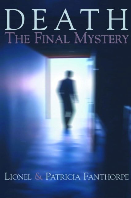 Death : The Final Mystery, Paperback / softback Book
