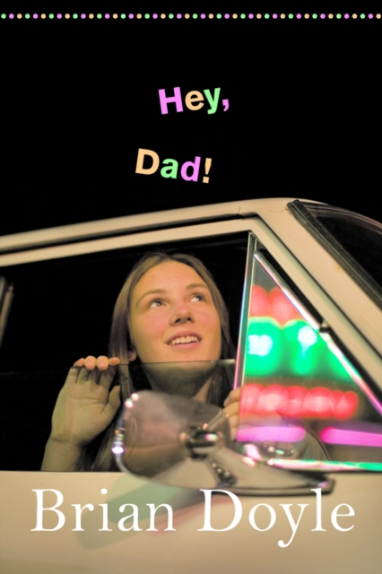 Hey, Dad!, Paperback / softback Book