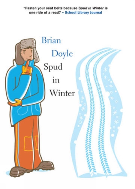 Spud in Winter, Paperback / softback Book