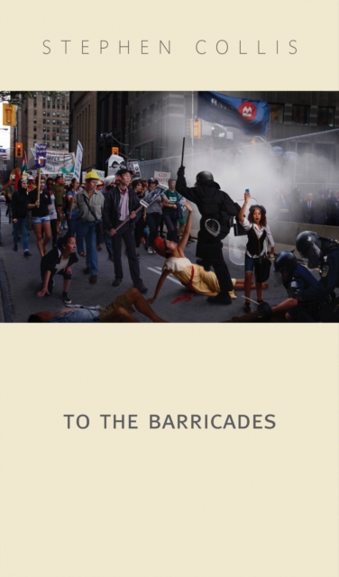 To the Barricades, Paperback / softback Book