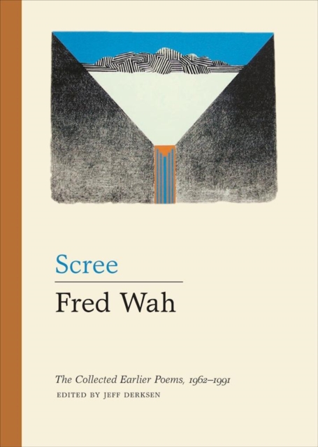 Scree : The Collected Earlier Poems, 1962?1991, Paperback / softback Book