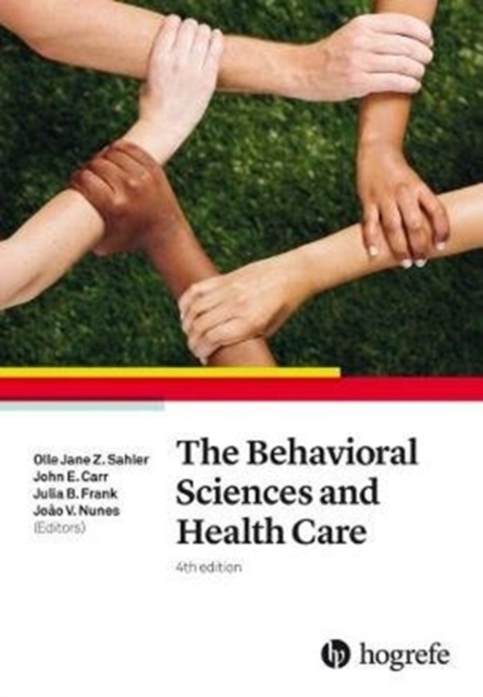 The Behavioral Sciences and Health Care, Paperback / softback Book