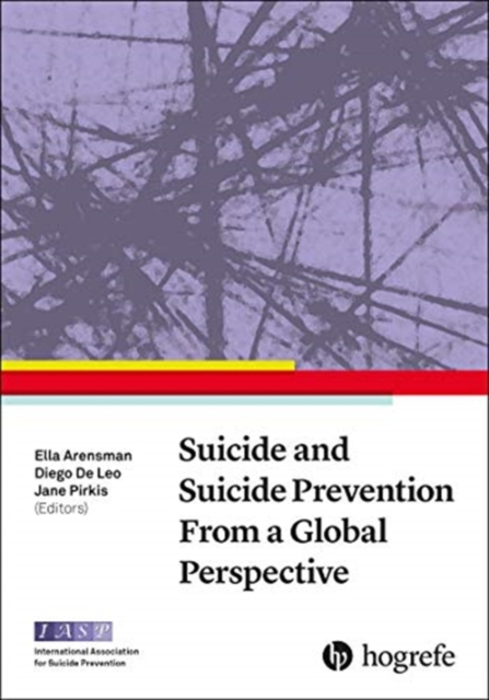 Suicide and Suicide Prevention From a Global Perspective, Paperback / softback Book