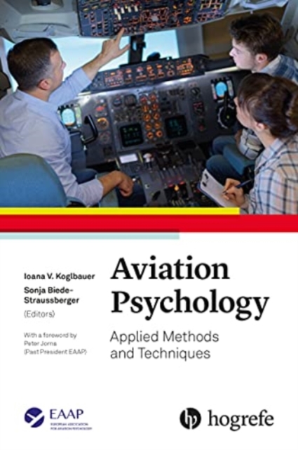 Aviation Psychology : Applied Methods and Techniques, Paperback / softback Book