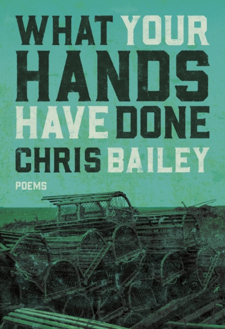 What Your Hands Have Done, Paperback / softback Book