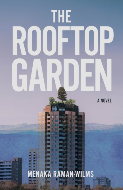 The Rooftop Garden, Paperback / softback Book