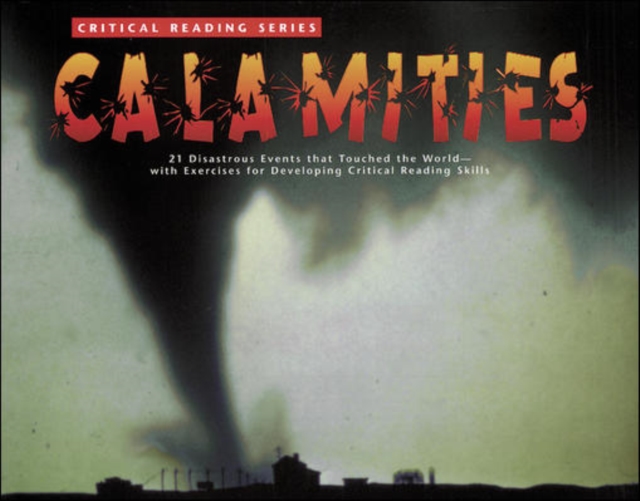 Critical Reading Series: Calamities, Paperback Book
