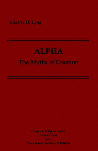 Alpha: The Myths of Creation, Paperback / softback Book