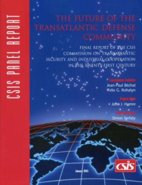 The Future of the Transatlantic Defense Community, Paperback / softback Book