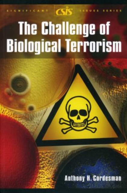 The Challenge of Biological Terrorism, Paperback / softback Book