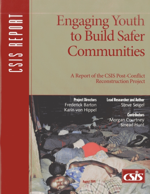 Engaging Youth to Build Safer Communities, Paperback / softback Book