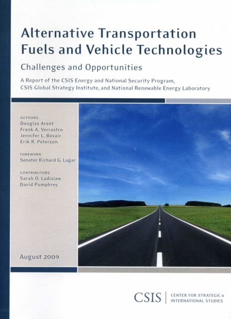 Alternative Transportation Fuels and Vehicle Technologies : Challenges and Opportunities, Paperback / softback Book