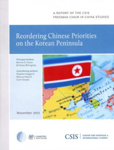 Reordering Chinese Priorities on the Korean Peninsula, Paperback / softback Book