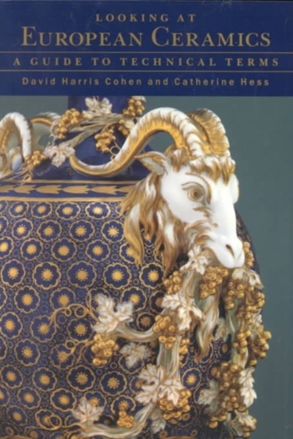 Looking at European Ceramics, Hardback Book