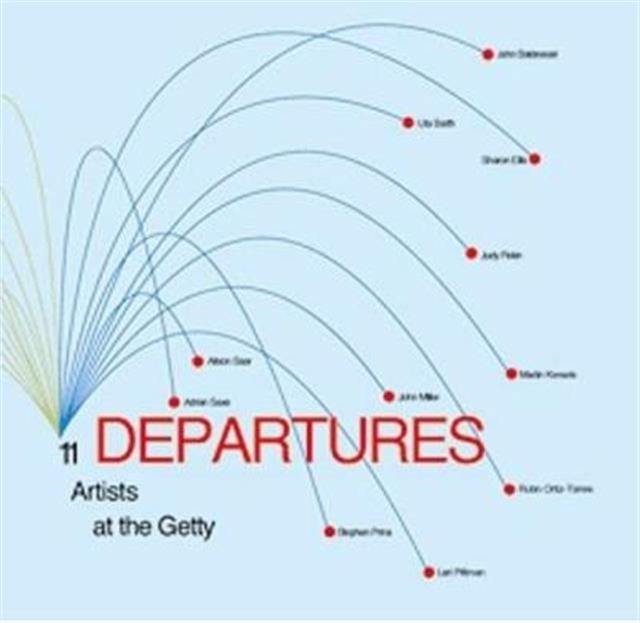 Departures – 11 Artists at the Getty, Paperback / softback Book