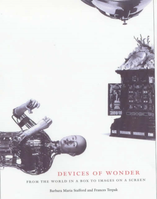 Devices of Wonder - From thr World in a Box to Images on a Screen, Paperback / softback Book