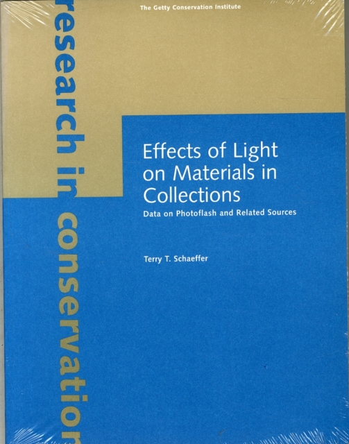 Effects of Light on Materials in Collections - Data on Photoflash and Related Sources, Paperback / softback Book