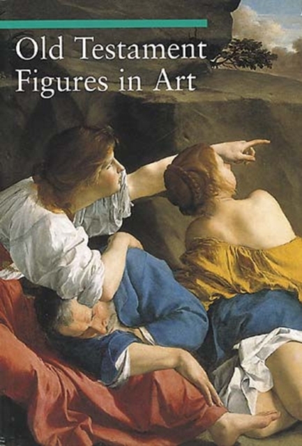 Old Testament Figures in Art, Paperback / softback Book