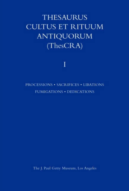 Thesauris Cultus et Rituum Antiquorum, Hardback Book