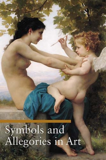 Symbols and Allegories in Art, Paperback / softback Book