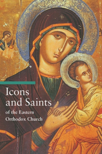 Icons and Saints of the Eastern Orthodox, Paperback / softback Book
