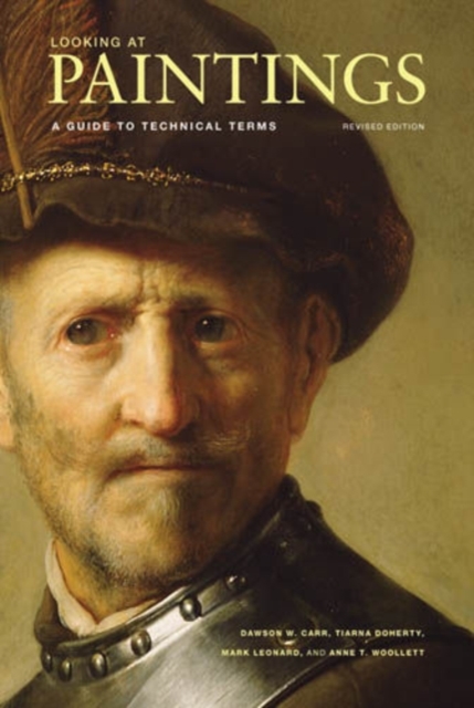 Looking at Paintings - A Guide to Technical Terms,  Revised Edition, Paperback / softback Book